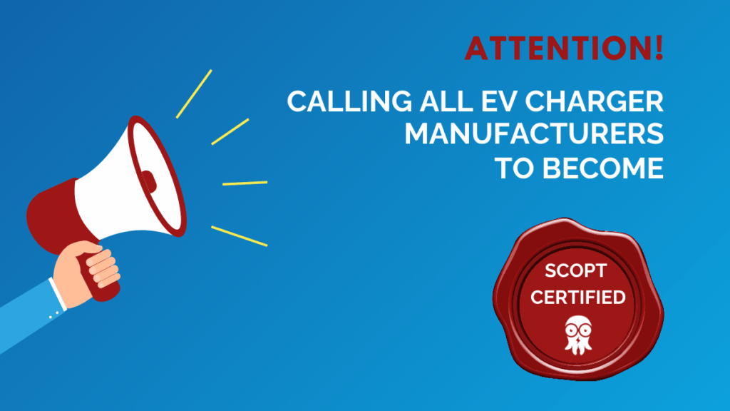 ScoptVision Become Scopt Certified: A Key Opportunity for EV Charger Manufacturers 